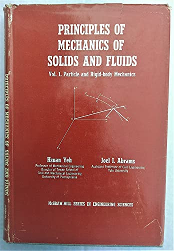 9780070722668: Principles of Mechanics of Solids and Fluids. Volume 1., Particle and Rigid-body Mechanics.