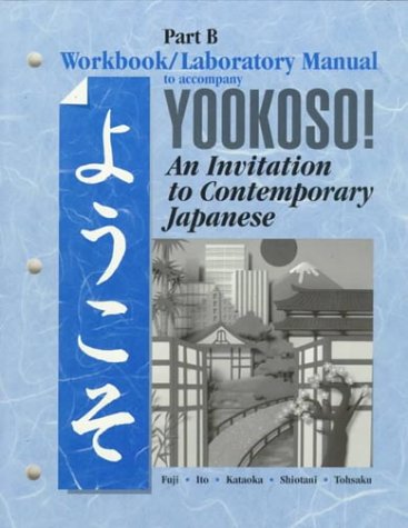 Stock image for Yookoso Workbook/Laboratory Manual Part B for sale by HPB-Red