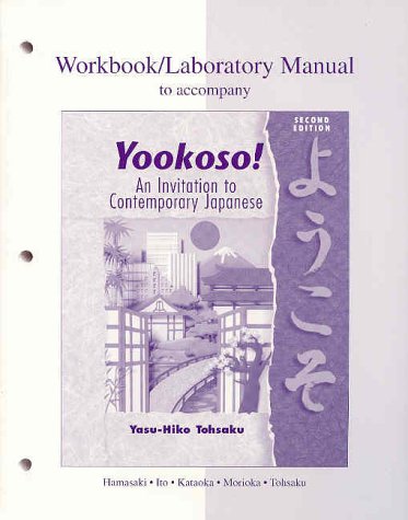 Stock image for Workbook/Lab Manual to accompany Yookoso! An Invitation to Contemporary Japanese for sale by -OnTimeBooks-