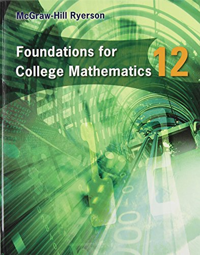 9780070725140: Foundations For College Mathematics 12 Student Edition