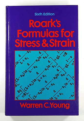 Stock image for Roark's Formulas for Stress and Strain for sale by Books Unplugged