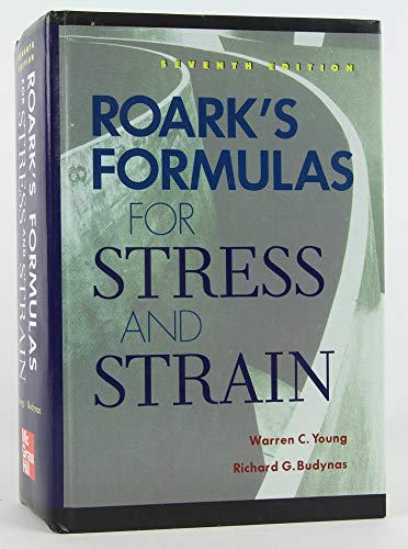 9780070725423: Roark's Formulas for Stress and Strain