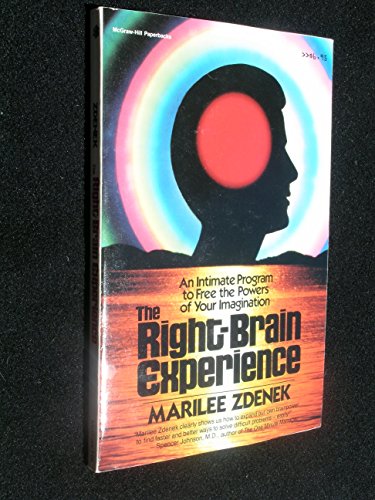 9780070727441: The Right Brain Experience: An Intimate Program to Free the Powers of Your Imagination