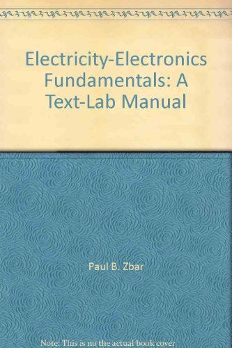 Beispielbild fr Electricity-Electronics Fundamentals: A Text-Lab Manual zum Verkauf von SecondSale