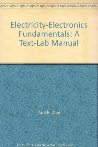 Stock image for Electricity-Electronics Fundamentals: A Text-Lab Manual for sale by SecondSale