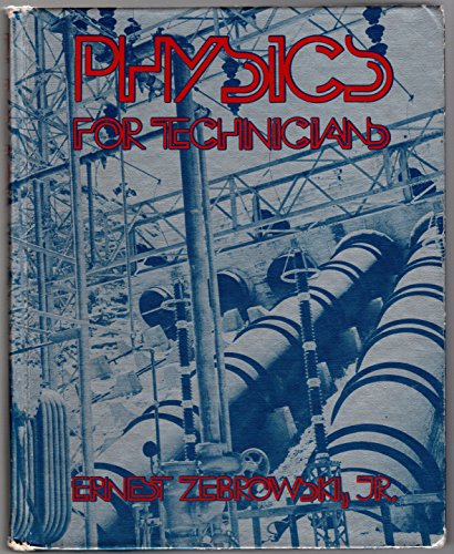 Stock image for Physics for Technicians for sale by ThriftBooks-Atlanta