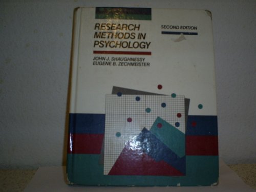 Research Methods in Psychology - J. Shaughnessy, John and Eugene B. Zechmeister