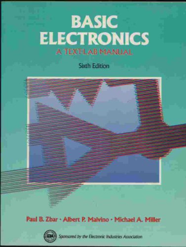 Imagen de archivo de Basic Electronics: A Text-Lab Manual (Basic Electricity-Electronics Series) a la venta por Wonder Book