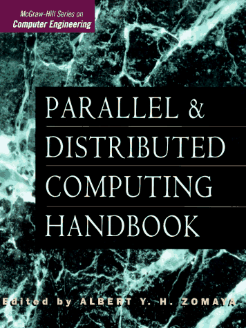 9780070730205: Parallel and Distributed Computing Handbook (McGraw-Hill Computer Communications Series)