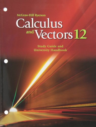 Imagen de archivo de Calculus and Vectors 12 Study Guide and University Handbook a la venta por SecondSale