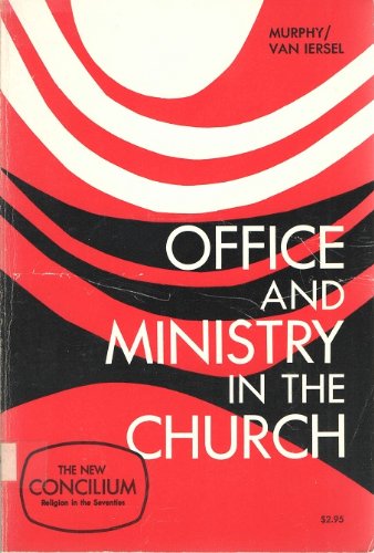 9780070736108: Office and ministry in the Church (Concilium religion in the seventies)