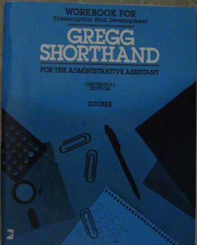 9780070736795: Gregg Shorthand for the Administrative Assistant Workbook 3