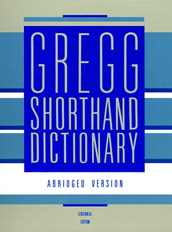 9780070736825: Gregg's Shorthand Dictionary: Centennial Ed