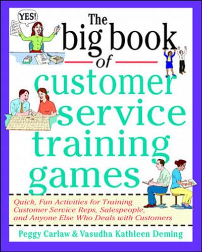 Stock image for The Big Book of Customer Service Training Games (Big Book Series) for sale by SecondSale