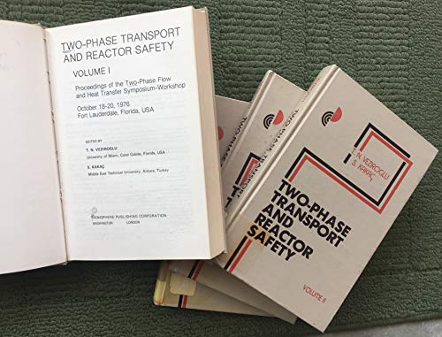 Two Phase Transport and Reactor Safety (9780070792463) by T N Veziroglu