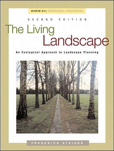 Beispielbild fr The Living Landscape: An Ecological Approach to Landscape Planning zum Verkauf von ZBK Books