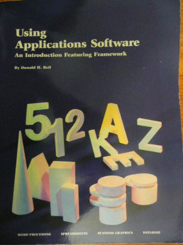 Stock image for Using applications software: An introduction featuring Framework for sale by SecondSale