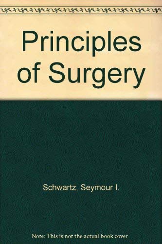 Stock image for Principles of Surgery for sale by SecondSale