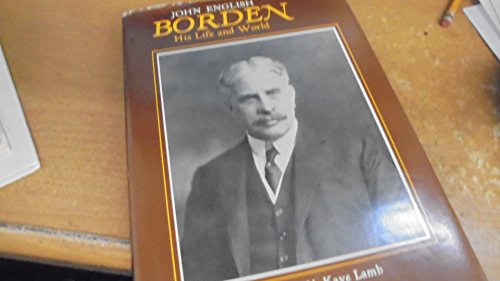 Stock image for John English Borden, His Life and World for sale by Old Favorites Bookshop LTD (since 1954)