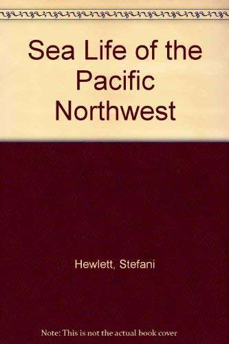 Beispielbild fr Sea Life of the Pacific Northwest zum Verkauf von Better World Books
