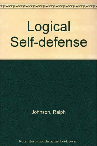 Logical self-defense (9780070823488) by Johnson, Ralph H