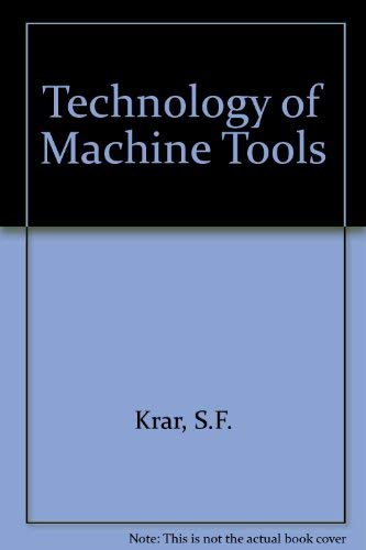 Stock image for Technology of machine tools for sale by ThriftBooks-Atlanta