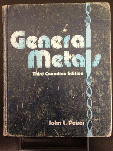 Stock image for General Metals 3rd Canadian Edition for sale by Textbook Pro