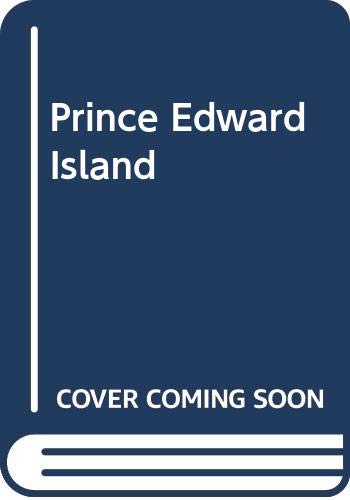 Beispielbild fr Prince Edward Island zum Verkauf von SecondSale