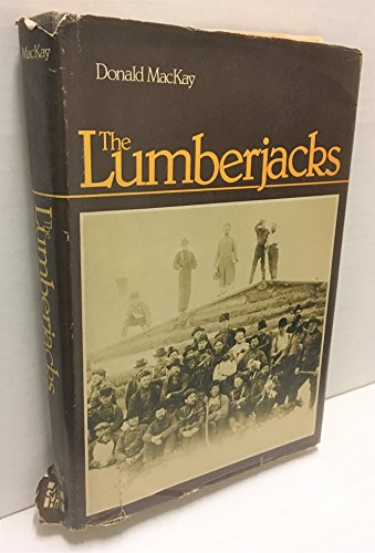 Beispielbild fr The Lumberjacks zum Verkauf von Better World Books