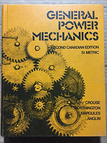 Beispielbild fr General Power Mechanics: Second Canadian Edition SI Metric zum Verkauf von RareNonFiction, IOBA