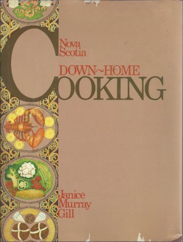 Imagen de archivo de Nova Scotia Down-Home Cooking a la venta por Open Books