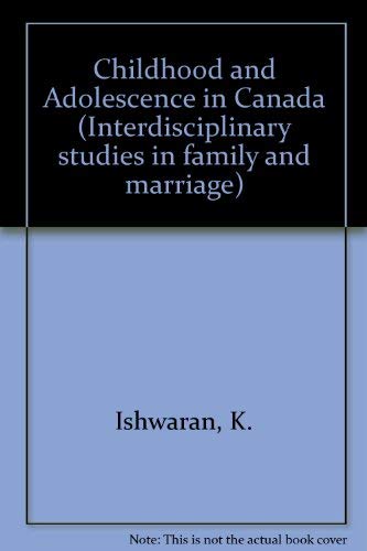 Stock image for Childhood and Adolescence in Canada for sale by Better World Books
