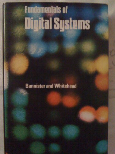Beispielbild fr Fundamentals of Digital Systems zum Verkauf von Anybook.com
