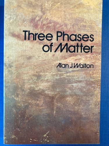 Stock image for Three Phases of Matter for sale by AwesomeBooks