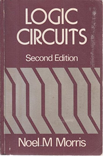 Logic circuits (9780070840669) by Noel M. Morris