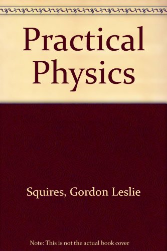 9780070840706: Practical Physics
