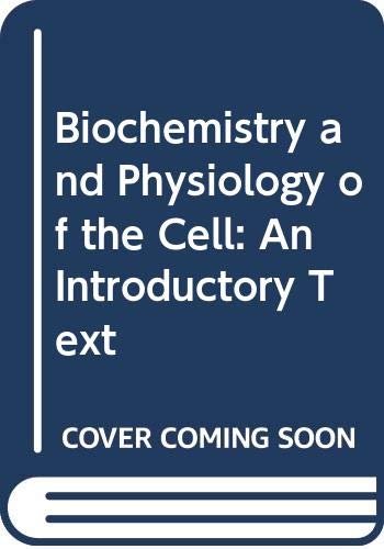 9780070840980: Biochemistry and physiology of the cell: An introductory text