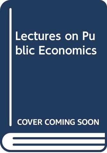 9780070841062: Lectures on Public Economics