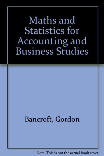 Beispielbild fr Maths and Statistics for Accounting and Business Studies zum Verkauf von AwesomeBooks