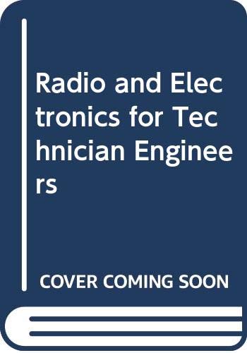 Stock image for Radio and Electronics for Technician Engineers (Technician education series) for sale by Bahamut Media