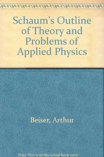 9780070843516: Schaum's outline of theory and problems of applied physics (Schaum's outline series)