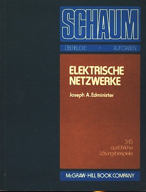 Imagen de archivo de Elektrische Netzwerke. 285 Lsungsbeispiele und 510 Ergnzungsaufgaben mit Lsungen a la venta por medimops