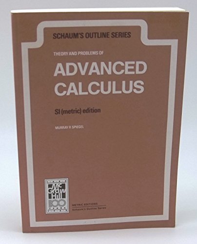 Imagen de archivo de Schaum's Outline of Theory and Problems of Advanced Calculus (Schaum's Outline S.) a la venta por WorldofBooks
