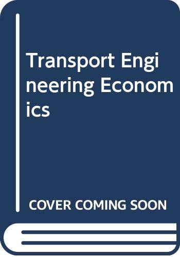 Beispielbild fr Transport Engineering Economics zum Verkauf von Stephen White Books