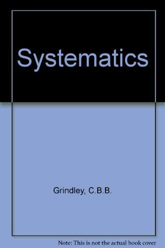 Imagen de archivo de SYSTEMATICS: A New Approach to Systems Analysis. a la venta por Rivermead Books
