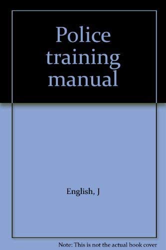 9780070845138: Police training manual