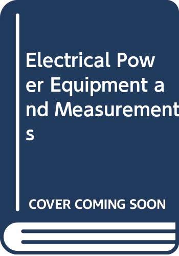 9780070846258: Electrical Power Equipment and Measurements