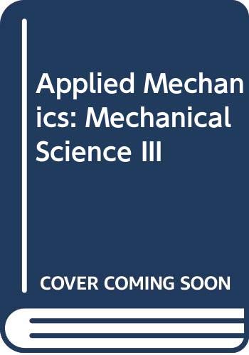 Stock image for Applied Mechanics: Mechanical Science: Level 3 for sale by Anybook.com