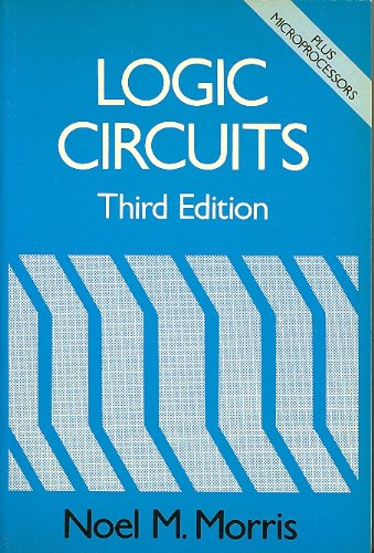 Stock image for Logic Circuits: With Microprocessors, for sale by Antiquariat Peda