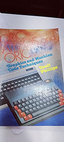 9780070847439: Oric Atmos and Oric 1 Graphics and Machine Code Techniques